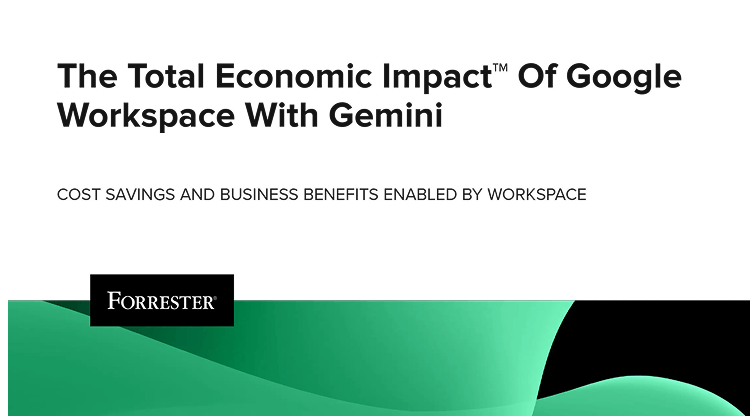 Forrester 报告标题“内置 Gemini 的 Google Workspace 的总体经济影响 (The Total Economic Impact™)”。