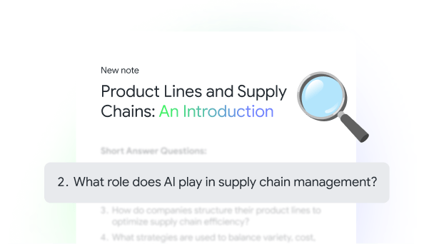 A new note in Gemini Notebook with highlighted text that says, “What role does AI play in supply chain management?”  