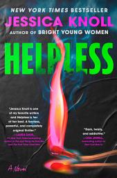 Icon image Helpless: A Novel